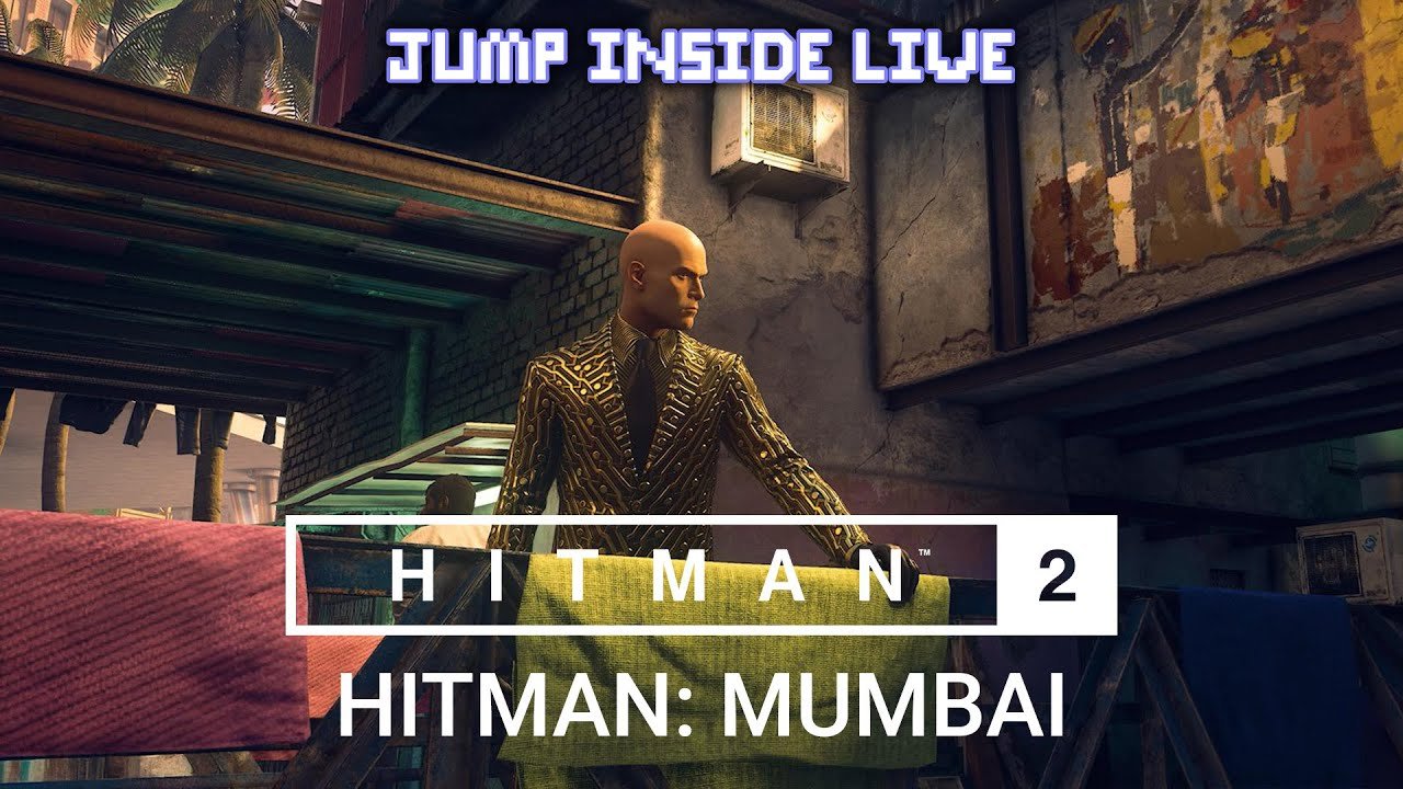 No Time To Die in Mumbai | Hitman Series 2 | JumpInside Live