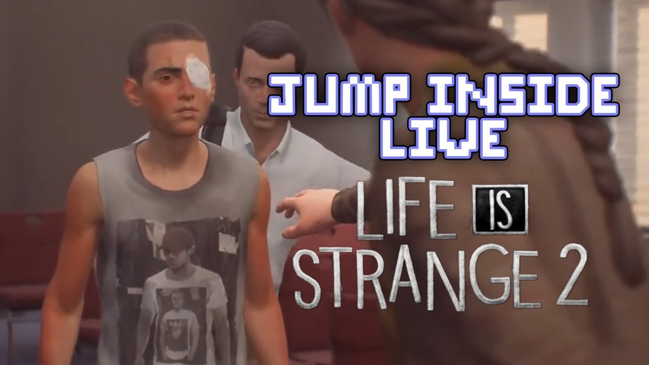 Life Is Strange 2: Saving Daniel | Part 7 | JumpInside Live