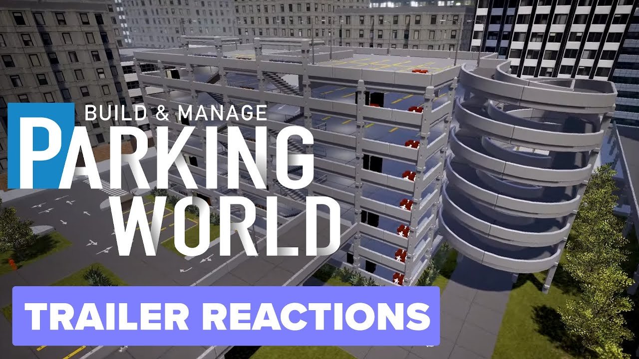 Parking World - Build Your Own Car Park | Trailer Reaction