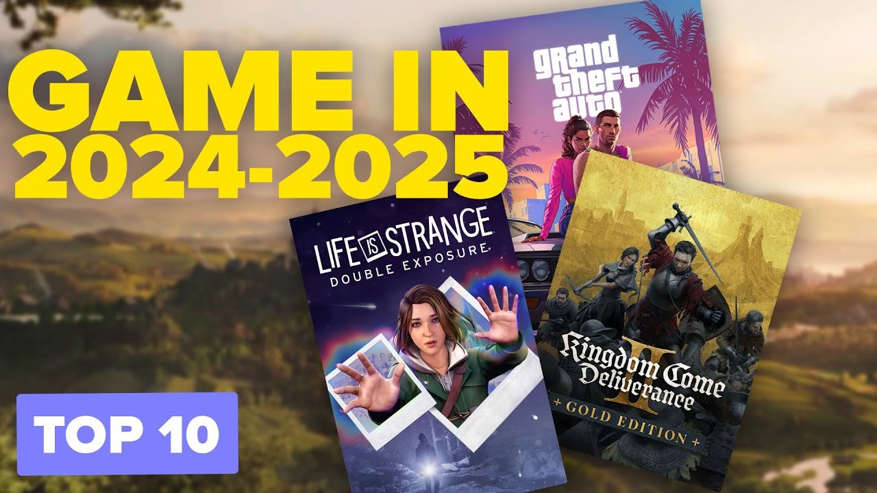 Best Games From NOW to 2025 | Top Ten