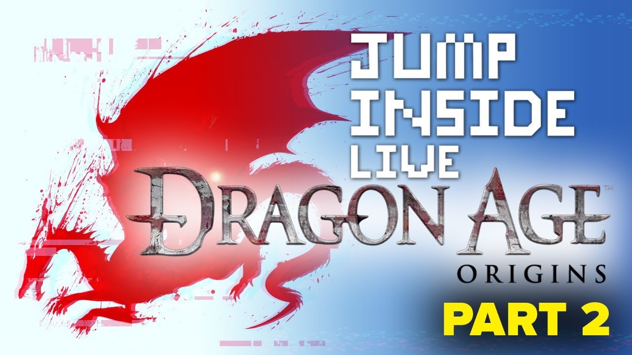 Into the Korcari Wilds! | Dragon Age: Origins | JumpInside Live