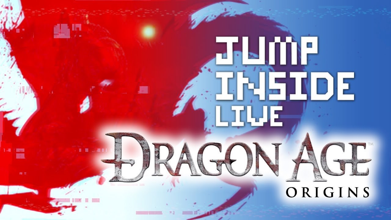 Let's do this for Real! | Dragon Age Origins | JumpInside Live