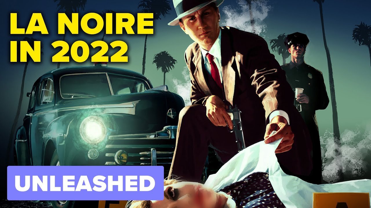 Opinions on LA Noire in 2022 | Unleashed