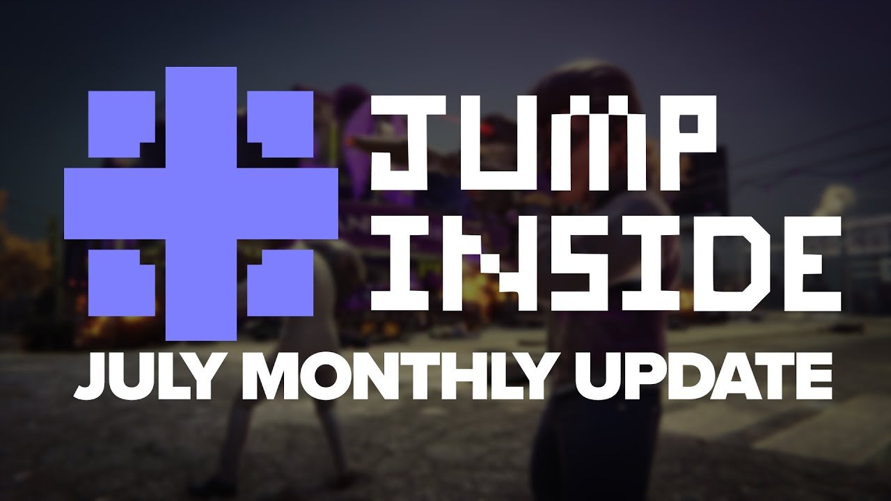 July | Monthly Update