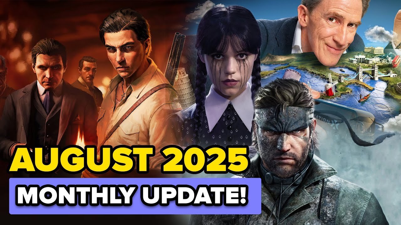 Gaming & TV Highlights for August 2025 | Monthly Update