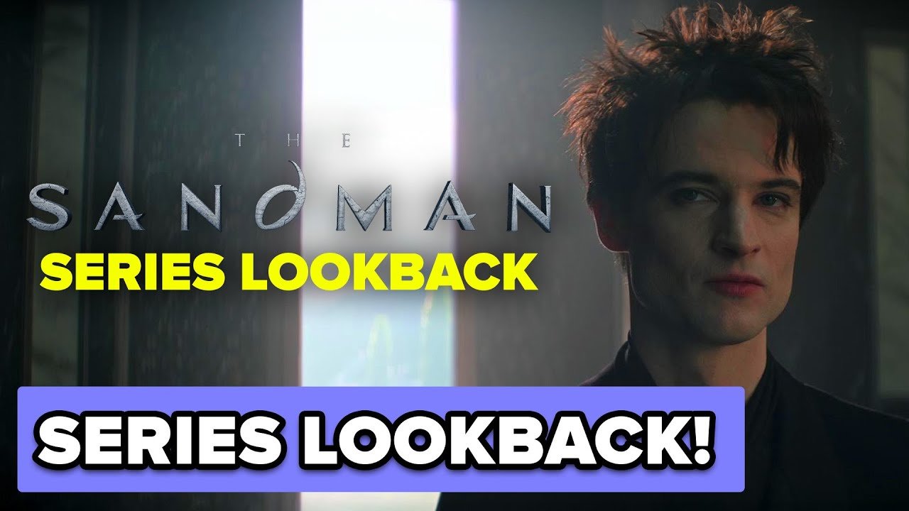 The Sandman - Season 2 Lookback | Series Lookback
