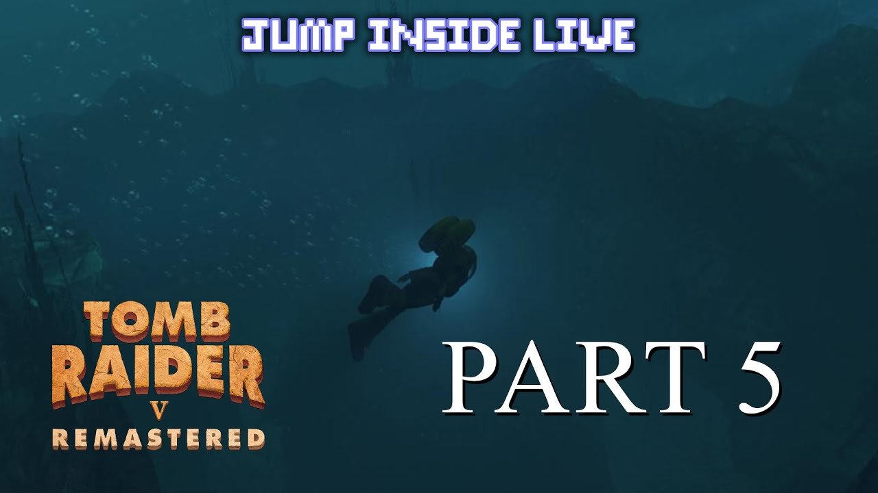 Tomb Raider 5 Full Gameplay - Part 5: Deepsea Dive | JumpInside Live